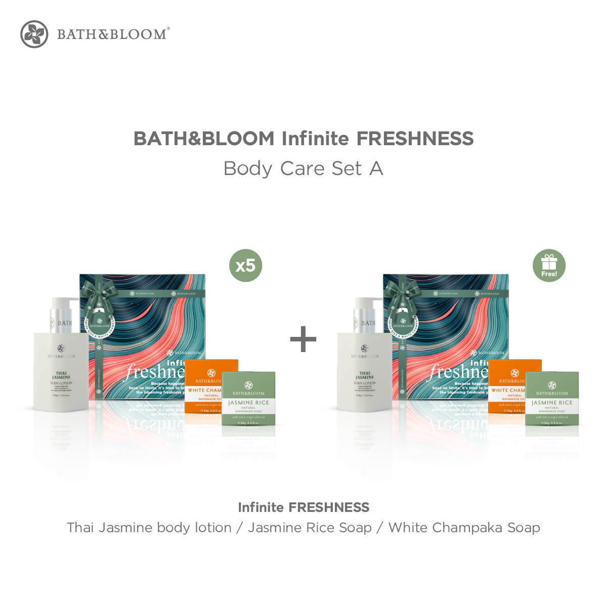 บาธ แอนด์ บลูม ชุดของขวัญ INFINITE FRESHNESS บำรุงผิวกาย เพิ่มความชุ่มชื้นให้ผิวเนียนนุ่ม กลิ่นมะลิ จำปา และข้าวหอมมะลิ